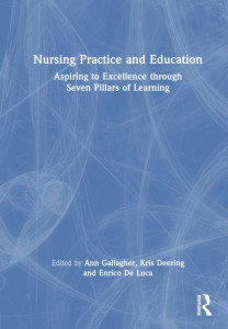 Nursing Practice and Education by Ann Gallagher (Hardback)