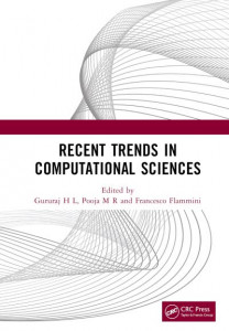 Recent Trends in Computational Sciences by Annual International Conference on Data Science, Machine Learning and Blockchain Technology (Hardback)
