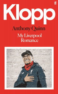 Klopp by Anthony Quinn - Signed Edition