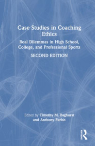 Case Studies in Coaching Ethics by Anthony Parish (Hardback)