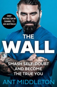 The Wall by Ant Middleton
