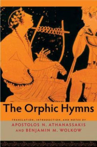 The Orphic Hymns by Apostolos N. Athanassakis