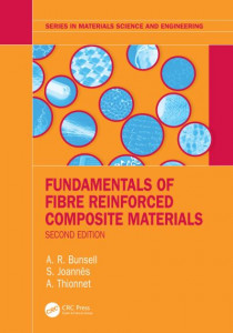Fundamentals of Fibre Reinforced Composite Materials by A. R. Bunsell