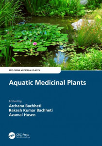 Aquatic Medicinal Plants by Archana Bachheti (Hardback)