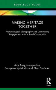 Making Heritage Together by Aris Anagnostopoulos