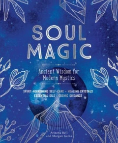 Soul Magic by Arizona Bell (Hardback)