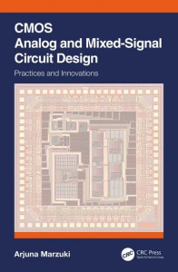 CMOS Analog and Mixed-Signal Circuit Design by Arjuna Marzuki