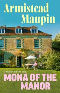 Mona of the Manor by Armistead Maupin (Hardback)