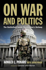 On War and Politics by Arnold L. Punaro
