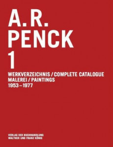 A.R. Penck 1 Paintings, 1953-1977 by Ulf Jensen (Hardback)