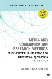 Media and Communication Research Methods by Arthur Asa Berger