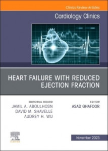 Heart Failure With Reduced Ejection Fraction (Book 41-4) by Asad Ghafoor (Hardback)