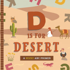 D Is for Desert by Ashley Marie Mireles (Boardbook)