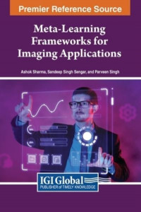 Meta-Learning Frameworks for Imaging Applications by Ashok Sharma (Hardback)