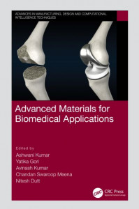 Advanced Materials for Biomedical Applications by Ashwani Kumar (Hardback)