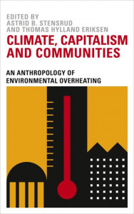 Climate, Capitalism and Communities by Astrid B. Stensrud