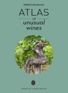 Atlas of Unusual Wines (Hardback)