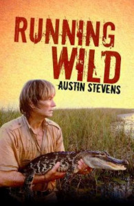 Running Wild by Austin James Stevens