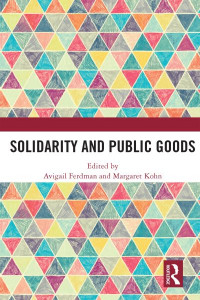 Solidarity and Public Goods by Avigail Ferdman