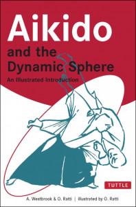 Aikido and the Dynamic Sphere by A. Westbrook