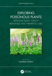 Exploring Poisonous Plants by Azamal Husen (Hardback)