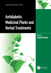 Antidiabetic Medicinal Plants and Herbal Treatments by Azamal Husen (Hardback)