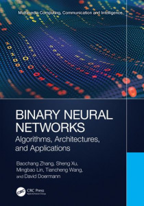 Binary Neural Networks by Baochang Zhang (Hardback)