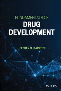 Fundamentals of Drug Development by Jeffrey S. Barrett (Hardback)