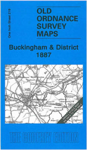 Buckingham and District 1887: One Inch Sheet 219