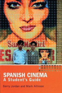 Spanish Cinema by Barry Jordan