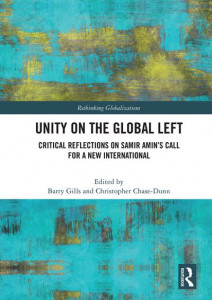 Unity on the Global Left by Barry K. Gills