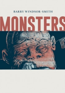 Monsters by Barry Windsor-Smith (Hardback)