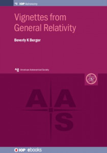Vignettes from General Relativity by B. Berger (Hardback)