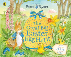 The Great Big Easter Egg Hunt by Katie Woolley