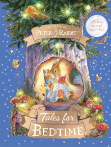 Peter Rabbit: Tales for Bedtime by Beatrix Potter (Hardback)