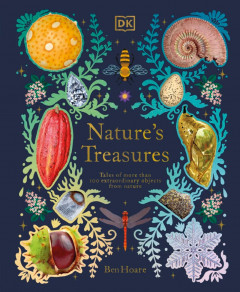 Nature's Treasures by Ben Hoare - Signed Edition