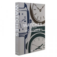 Watches: A Guide by Hodinkee by Joe Thompson (Hardback)