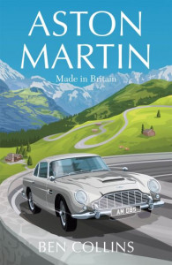 Aston Martin by Ben Collins (Hardback)