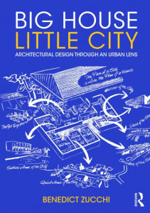 Big House Little City by Benedict Zucchi (Hardback)