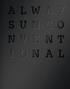 Always Unconventional by Benedikt Hilger (Hardback)