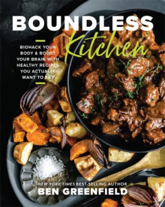 Boundless Kitchen by Ben Greenfield (Hardback)