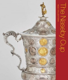 The Naseby Cup by Benjamin D R Hellings