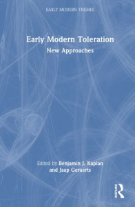 Early Modern Toleration by Benjamin J. Kaplan (Hardback)