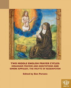 Two Middle English Prayer Cycles by Ben Parsons (Hardback)
