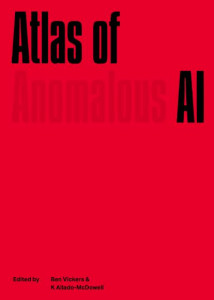 Atlas of AI by Ben Vickers
