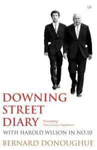 Downing Street Diary : With Harold Wilson in No. 10 by Bernard Donoughue