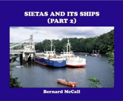 Sietas and Its Ships. Part 2 by Bernard McCall (Hardback)