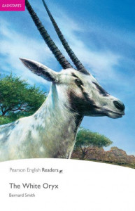 Easystart: The White Oryx by Bernard Smith