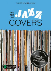 The Art of Jazz Covers by Bernd Jonnkmanns (Calendar)
