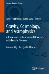 Gravity, Cosmology, and Astrophysics (Book 1022) by Betti Hartmann